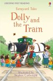 Farmyard Tales Dolly and the Train