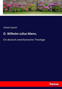 D. Wilhelm Julius Mann,