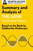 Summary and Analysis of The Gene: An Intimate History (eBook, ePUB) Summary and Analysis of The Gene: An Intimate History (eBook, ePUB)