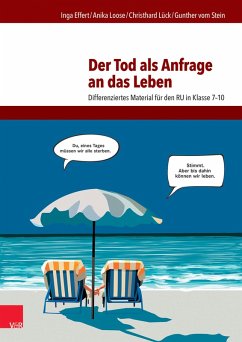 Der Tod als Anfrage an das Leben (eBook, PDF) - Effert, Inga; Loose, Anika; Lück, Christhard; Vom Stein, Gunther