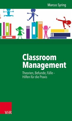 Classroom Management (eBook, PDF) - Syring, Marcus