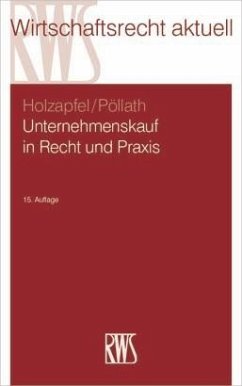 Unternehmenskauf in Recht und Praxis (eBook, ePUB) - Hans-Joachim; Holzapfel; Pöllath; Reinhard