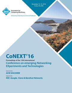 CoNEXT 16 12th International Conference on Emerging Networking Experiments & Technologies - Conext Conference Committee