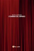 L'ombra del sipario (eBook, PDF)