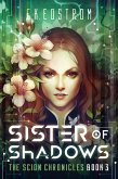 Sister of Shadows (The Scion Chronicles, #3) (eBook, ePUB)