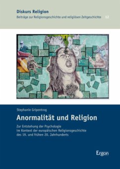 Anormalität und Religion - Gripentrog, Stephanie