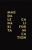 Magdalena Kita: Californication