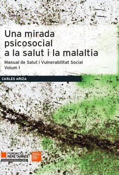 Una mirada psicosocial a la salut i la malaltia - Ariza Cardenal, Carles