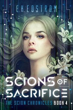 Scions of Sacrifice (The Scion Chronicles, #4) (eBook, ePUB) Cover Scions of Sacrifice (The Scion Chronicles, #4) (eBook, ePUB)