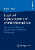 Export und Organisationsstruktur deutscher Unternehmen