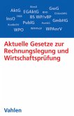 Aktuelle Gesetze zur Rechnungslegung und Wirtschaftsprüfung (eBook, ePUB)