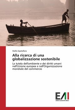 Alla ricerca di una globalizzazione sostenibile - Spatafora, Stella