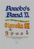 Bonobo's Band II - Non sempre ritornano - Stavolta SI! (eBook, PDF)