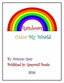 Rainbows Color My World (eBook, ePUB)