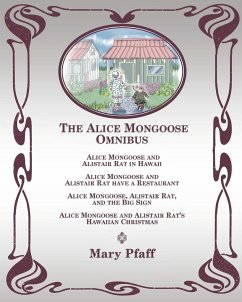 The Alice Mongoose Omnibus - Pfaff, Mary