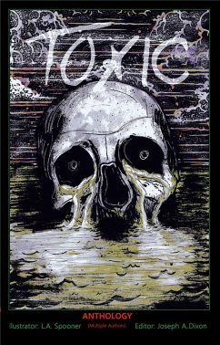 Toxic (eBook, ePUB) - Authors, Multiple