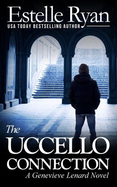 The Uccello Connection (Genevieve Lenard, #10) (eBook, ePUB) The Uccello Connection (Genevieve Lenard, #10) (eBook, ePUB)