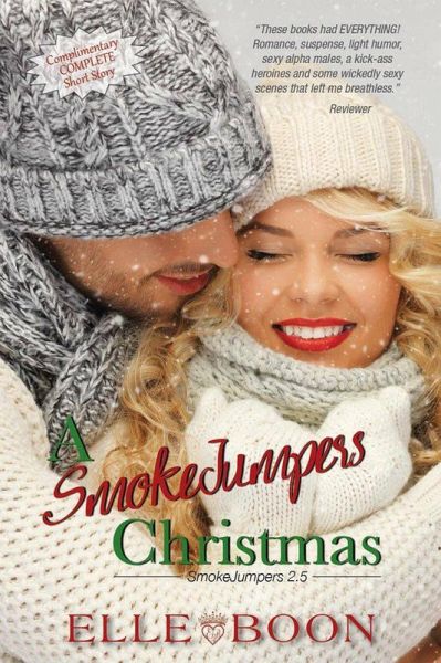 A SmokeJumpers Christmas (eBook, ePUB)