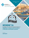 MSWIM 16 19th International Conference on Modeling, Analysis and Simulation of Wireless and Mobile Systems