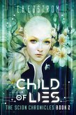 Child of Lies (The Scion Chronicles, #2) (eBook, ePUB)