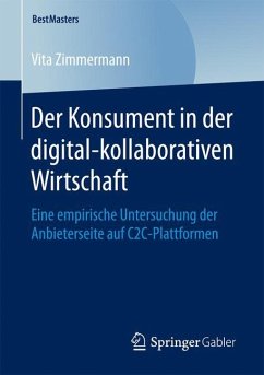 Der Konsument in der digital-kollaborativen Wirtschaft - Zimmermann, Vita