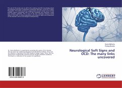 Neurological Soft Signs and OCD: The many links uncovered