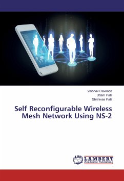 Self Reconfigurable Wireless Mesh Network Using NS-2