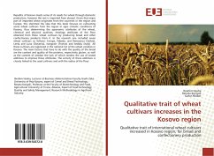 Qualitative trait of wheat cultivars increases in the Kosovo region - Hoxha, Ibrahim;Kongoli, Renata;Xhabiri, Gafur