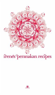 Cover Irene's Peranakan Recipes (Heritage Cookbook, #2) (eBook, ePUB)