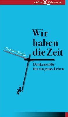 Wir haben die Zeit - Schüle, Christian