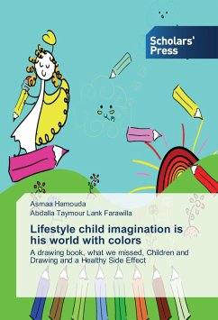 Lifestyle child imagination is his world with colors - Hamouda, Asmaa;Taymour Lank Farawilla, Abdalla