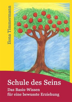 Schule des Seins - Timmermann, Ilona