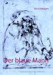 Der blaue Mann - Bild 1