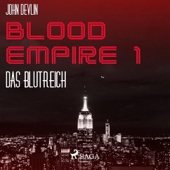 Blood Empire, 1: Das Blutreich (Ungekürzt) (MP3-Download) - Devlin, John