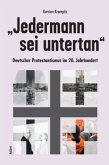 &quote;Jedermann sei untertan&quote;