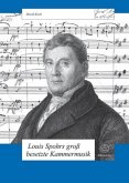 Louis Spohrs groß besetzte Kammermusik