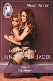 Die Loge der Jungfrauen-Jäger, Band 5 (eBook, ePUB)