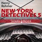 New York Detectives, 5: Satans Kinder (Ungekürzt) (MP3-Download)