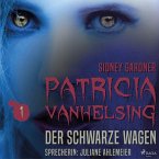 Patricia vanHelsing, 1: Der schwarze Wagen (Ungekürzt) (MP3-Download)