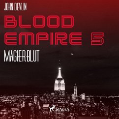 Blood Empire, 5: Magierblut (Ungekürzt) (MP3-Download) - Devlin, John