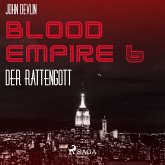 Blood Empire, 6: Der Rattengott (Ungekürzt) (MP3-Download)