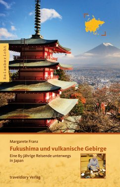 Fukushima und vulkanische Gebirge (eBook, ePUB) - Franz, Margarete