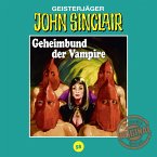 Geheimbund der Vampire / John Sinclair Tonstudio Braun Bd.58 (MP3-Download)