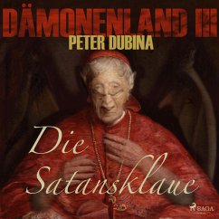 Dämonenland, 3: Die Satansklaue (Ungekürzt) (MP3-Download) - Dubina, Peter