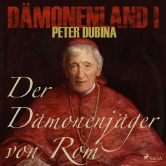 Dämonenland, 1: Der Dämonenjäger von Rom (Ungekürzt) (MP3-Download) - Dubina, Peter