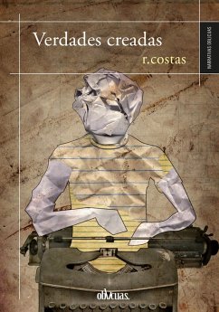 Verdades creadas (eBook, ePUB) - Costas, R.