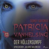 Patricia Vanhelsing, 12: Der Höllensumpf (Ungekürzt) (MP3-Download)
