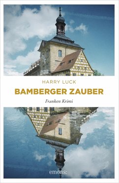 Bamberger Zauber (eBook, ePUB) - Luck, Harry