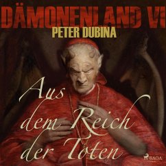 Dämonenland, 4: Aus dem Reich der Toten (Ungekürzt) (MP3-Download) - Dubina, Peter