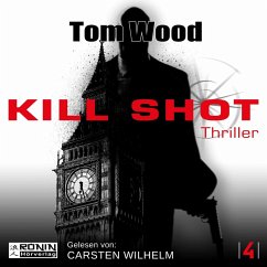 Kill Shot / Victor Bd.4 (MP3-Download) - Wood, Tom